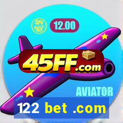 122 bet .com